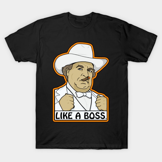 Like a Boss (Hogg, that is.) T-Shirt by annadrewthat